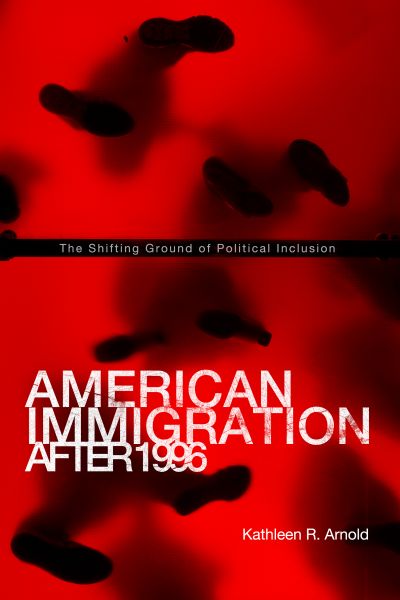 American Immigration After 1996