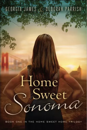 Book cover for Sweet Home Sonoma Series