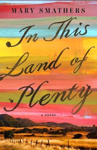 Book cover for In This Land of Plenty